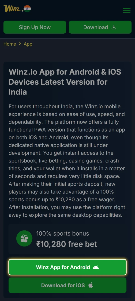 Download the Winz Android app through Chrome and add it to home screen.