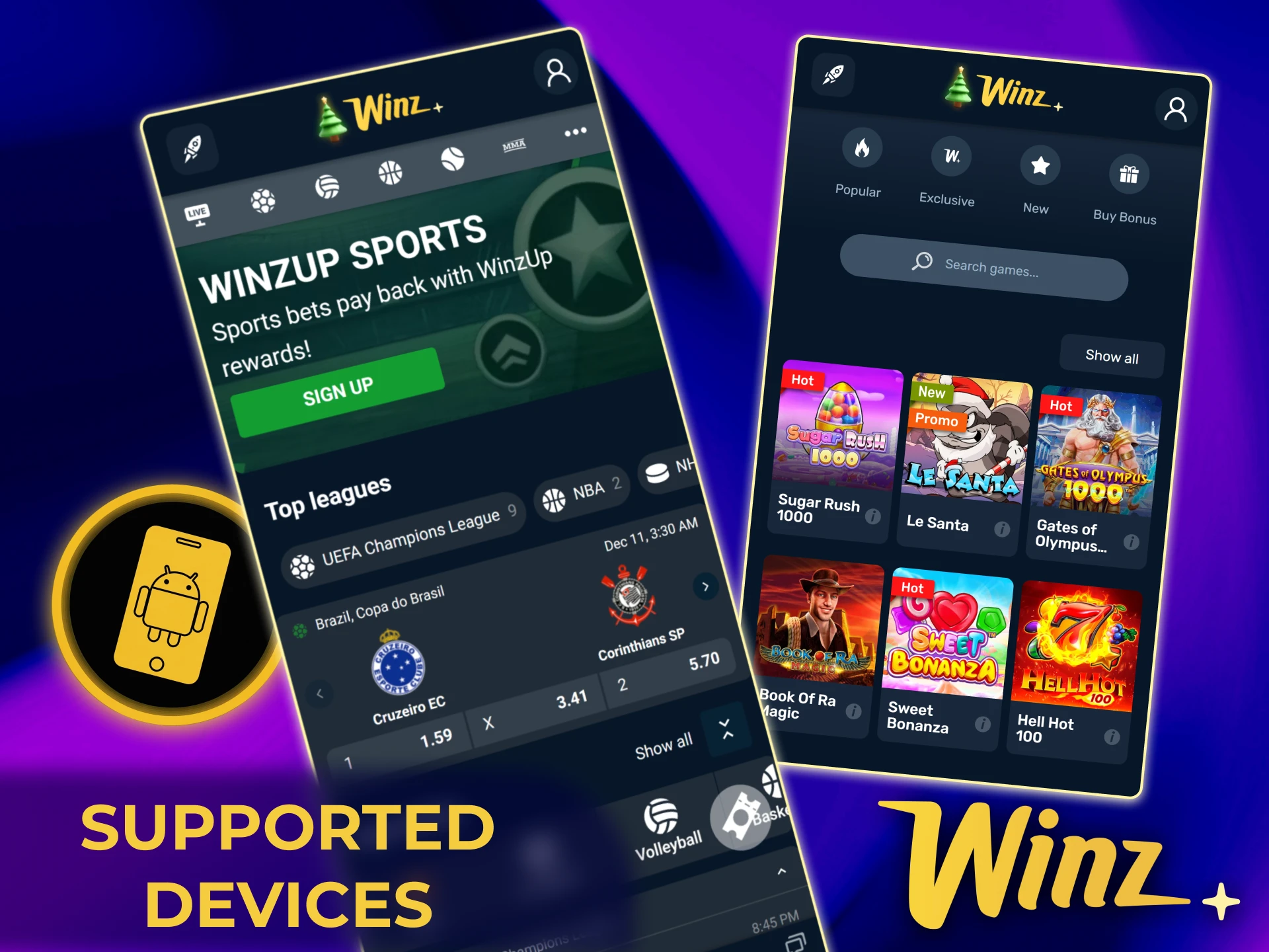 Supported Android devices for the Winz app include Samsung and Pixel models.