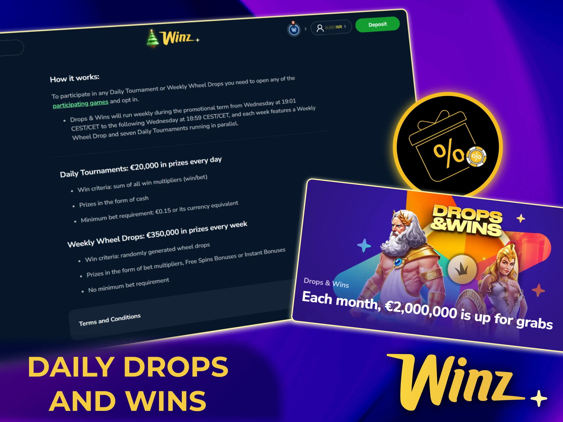 Enjoy daily Drops and Wins rewards on selected slots at Winz.