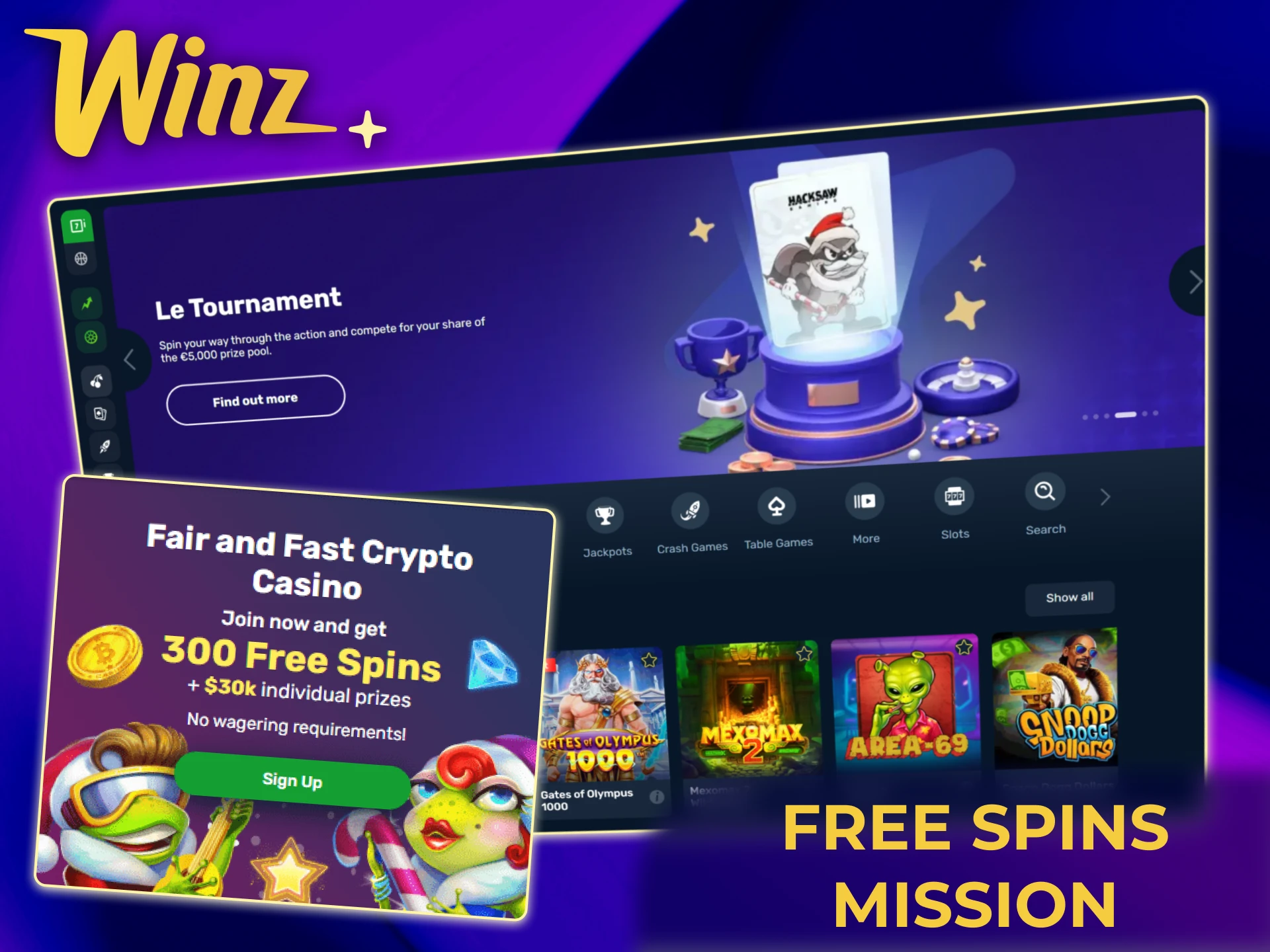 Complete Free Spins Missions on Winz and receive extra spins rewards.