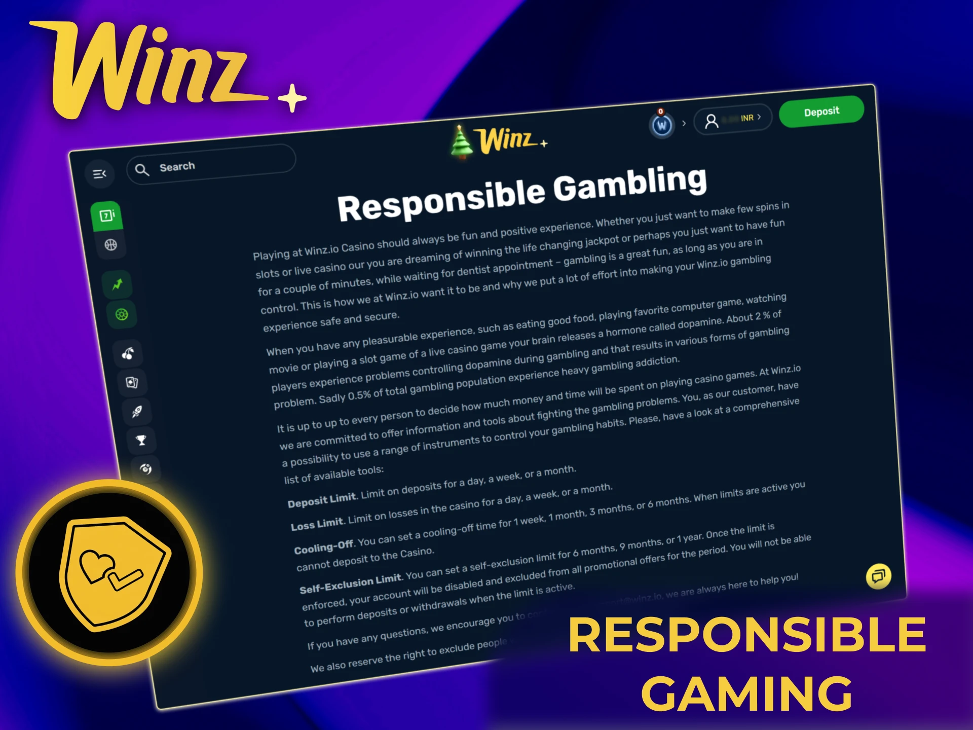 Practice responsible gaming on Winz.io India using limits, self-exclusion, and account protection.